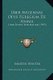 Uber Avicennas Opus Egregium De Anima - Liber Sextus Naturalium (1903) (German, Paperback): Martin Winter