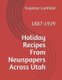 Holiday Recipes From Newspapers Across Utah - 1887-1929 (Paperback): David Andersen, Kaylene Canfield