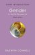 Gender - In World Perspective (Hardcover, 4th Edition): R. Connell