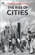 The Rise Of Cities (Paperback): Dimitri Roussopoulos