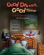 Good Dreams, Good Things (Paperback): Myriad Colorz