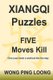 Xiangqi Puzzles Five Moves Kill (Paperback): Ping Loong Wong