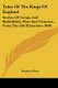 Tales Of The Kings Of England - Stories Of Camps And Battlefields, Wars And Victories, From The Old Historians (1840)...