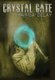 Crystal Gate (Hardcover): Karisa Delay