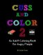Cuss And Color 2 - An Adult Coloring Book for Angry People (Paperback): Snide Press