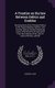A Treatise on the law Between Debtor and Creditor - Showing Some of the Principal Defects in the Present Bankrupt System, and...