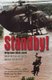 Standby! - South African Air Force Search and Rescue (Paperback): Brig-Gen Dick Lord