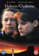 Dolores Claiborne (DVD): Kathy Bates, Jennifer Jason Leigh, David Strathairn, Eric Bogosian, Christopher Plummer, Judy Parfitt,...