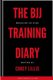 The BJJ Training Diary (Paperback): Corey B Lillis