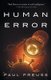 Human Error (Paperback): Paul Preuss