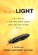 Sunlight - The Story of a Girl Who Didn't Laugh and a Boy Who Wished to Fly (Hardcover): Hugh Anthony Levine