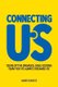 Connecting Us (Paperback): Maree Burgess
