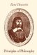 Rene Descartes: Principles of Philosophy - Translated, with Explanatory Notes (Paperback, Softcover reprint of the original 1st...