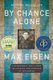 By Chance Alone - A Remarkable True Story of Courage and Survival at Auschwitz (Paperback): Max Eisen