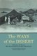 The Ways of the Desert (Paperback): Eugene Daumas