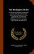 The Burlington Strike - Its Motives and Methods, Including the Causes of the Strike, Remote and Direct, and the Relations to...