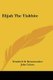 Elijah the Tishbite (Paperback): Friedrich Wilhelm Krummacher