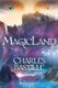 MagicLand - A Novel (Paperback): Charles Bastille
