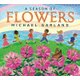 A Season of Flowers (Board book): Michael Garland