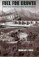 Fuel for Growth - Water and Arizona's Urban Environment (Paperback): Douglas E Kupel