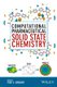 Computational Pharmaceutical Solid State Chemistry (Hardcover): YA Abramov