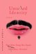 Untamed Identity - Three Bitter Young Men Raped, Rebellious, Notorious! (Paperback): Linda E Reece