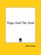 Yoga and the Soul (Paperback): Rama Prasad