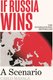 If Russia Wins (Paperback): Carlo Masala