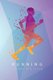 Running Logs Training - Runners Training Log Diary, Sport Fitness Runners, Burns Target, Time, Speed, Heart Rate, Breathing,...