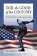 For the Good of the Country - World War II Baseball in the Major and Minor Leagues (Paperback): David Finoli
