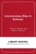Unconscious Bias in Schools - A Developmental Approach to Exploring Race and Racism (Hardcover): Tracey A Benson, Sarah E...
