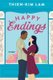 Happy Endings - A Novel (Paperback): Thien-Kim Lam