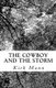 The Cowboy and the Storm (Paperback): Kirk Mann