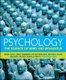 Psychology: The Science of Mind and Behaviour (Paperback, 3rd edition): Nigel Holt, Andy Bremner, Ed Sutherland, Michael Vliek,...