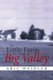 The Little Farm in the Big Valley (Paperback): Eric Weidler