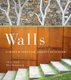 Walls - Elements of Garden and Landscape Architecture (Paperback): Gunter Mader, Elke Zimmerman