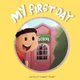 My First Day (Paperback): Robert Turner 3