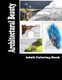 Architectural Beauty - Adult Coloring Book (Paperback): Kimberly Tidwell