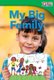 My Big Family (Paperback, 2nd edition): Dona Herweck Rice