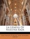 La Gnesis de Nuestra Raza (Spanish, Paperback): Jose Manuel Estrada, Juan Mamerto Garro