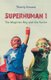 Superhuman 1 - The Magician Boy and the Savior (Paperback): Thierry Kouam