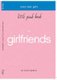 Every Teen Girl's Little Pink Book on Girlfriends (Paperback): Cathy Bartel