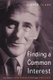 Finding a Common Interest - The Story of Dick Dusseldorp and Lend Lease (Paperback): Lindie Clark