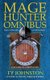 Mage Hunter Omnibus (Paperback): Ty Johnston