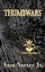 Thumbwars (Paperback): Avid Publishing LLC, Sam Nortey Jr
