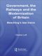 Government, the Railways and the Modernization of Britain - Beeching's Last Trains (Paperback): Charles Loft