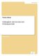 Zulassigkeit und Grenzen der Drittorganschaft (German, Paperback): Thomas Hauser