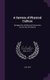 A System of Physical Culture - Designed As a Manual of Instruction for the Use of Schools (Hardcover): Carl Betz