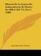 Historia de La Guerra de Independencia de Mexico de 1808 a 1821 V4, Part 2 (1880) (English, Spanish, Hardcover): Juan E....