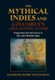 Mythical Indies and Columbus's Apocalyptic Letter - Imagining the Americas in the Late Middle Ages (Hardcover): 